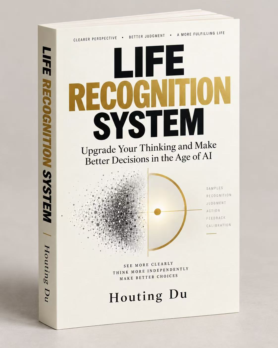 Life Recognition System by Houting Du, shown as a book with a cream, black, and gold cover.